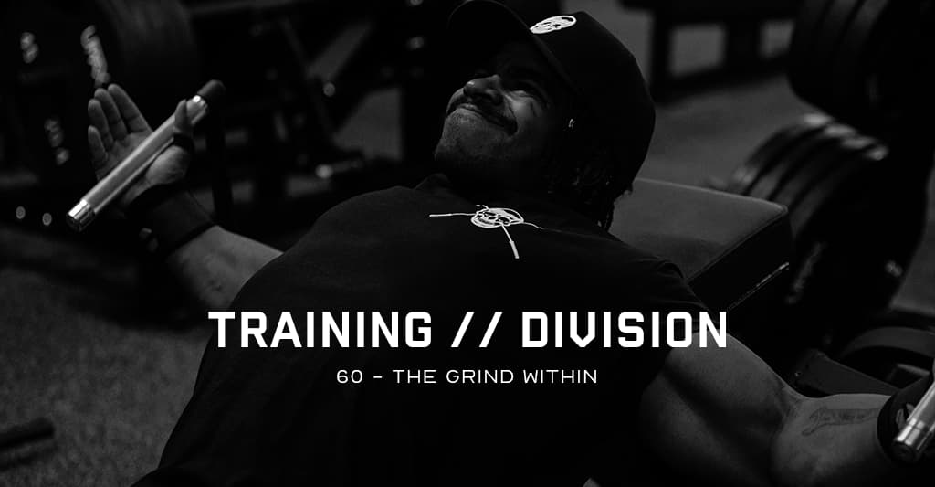 Training Division 60: The Grind Within